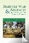 Blarcom, Ralph Van - Seminole War Artifacts & a History of the Forts of Florida