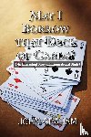 Graham, Rector John (Royal National Throat Nose and Ear Hospital London) - May I Borrow That Deck of Cards