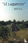 C S, Ely - El Lagartero