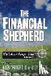 Wright II Sy Pugh, Glen - The Financial Shepherd