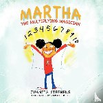 Stephens, Juanita - Martha the Multiplying Magician