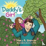 Spencer, Mary A. - Daddy's Girl