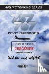 Ray, Mike - 757/767 Pilot Handbook: Simulator and checkride procedures