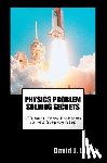 Ulrich, David J. - Physics Problem Solving Secrets: 120 Must-Know Problems Solved Step-By-Step