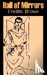 Brown, Fredric - Hall of Mirrors by Frederic Brown, Science Fiction, Fantasy, Adventure