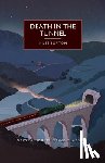 Burton, Miles - DEATH IN THE TUNNEL