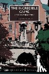 Austen-Leigh, Lois - The Incredible Crime: A Cambridge Mystery