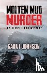 Johnson, Sara E. - Molten Mud Murder