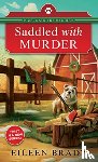 Brady, Eileen - Saddled with Murder
