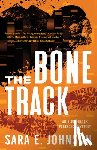 Johnson, Sara E. - The Bone Track