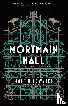 Edwards, Martin - Edwards, M: Mortmain Hall