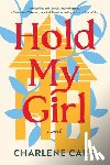 Carr, Charlene - Hold My Girl