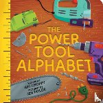 Choppy, Kat - The Power Tool Alphabet