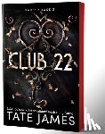 James, Tate - James, T: Club 22