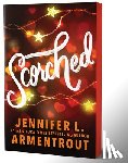 Armentrout, Jennifer L. - Scorched (Deluxe Edition)