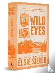 Silver, Elsie - Silver, E: Wild Eyes (Deluxe Edition)