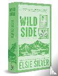 Silver, Elsie - Silver, E: Wild Side (Deluxe Edition)