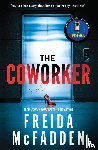 McFadden, Freida - The Coworker