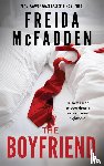 McFadden, Freida - The Boyfriend