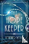 Webb, Heather - The Hope Keeper