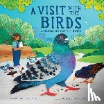 Levine, Sara - A Visit with the Birds