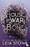 Stone, Leia - House of War and Bone
