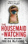 McFadden, Freida - The Housemaid Is Watching