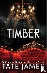James, Tate - Timber