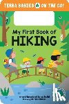 Puglisi, Stephanie, Puglisi, Jeremy - My First Book of Hiking