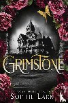 Lark, Sophie - Grimstone