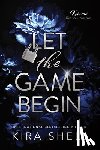 Shell, Kira - Let the Game Begin
