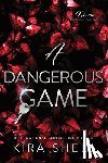 Shell, Kira - A Dangerous Game