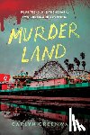 Greenwald, Carlyn - Greenwald, C: Murder Land
