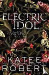 Robert, Katee - Electric Idol
