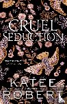 Robert, Katee - Cruel Seduction