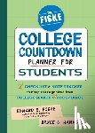Fiske, Edward B., Hammond, Bruce - The Fiske College Countdown Planner for Students