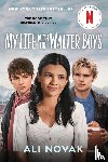 Novak, Ali - My Life with the Walter Boys (Netflix Series Tie-In Edition)