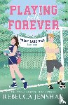 Jenshak, Rebecca - Playing with Forever