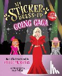 Anglicas, Louise - My Sticker Dress-Up™: Going Gaga