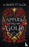St. Clair, Scarlett - Apples Dipped in Gold