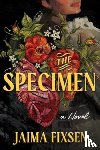 Fixsen, Jaima - The Specimen
