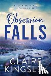 Kingsley, Claire - Obsession Falls