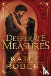 Robert, Katee - Desperate Measures