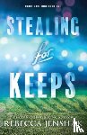 Jenshak, Rebecca - Stealing for Keeps