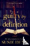 Dent, Susie - Guilty by Definition