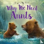 Lang, Gregory E. - Why We Need Aunts