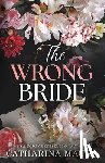 Maura, Catharina - The Wrong Bride (Standard Edition)