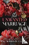 Maura, Catharina - The Unwanted Marriage (Standard Edition)