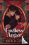 Miller, Sav R. - Endless Anger (Standard Edition)
