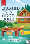 Berry, Tamara - Buried in a Good Book